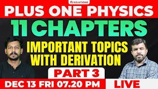 1 PHYSICS CHRISTMAS EXAM  11 CHAPTERS IMPORTANT TOPICS WITH DERIVATION PART 3  MS SOLUTIONS [upl. by Amity]