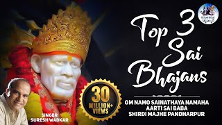 Om Namo Sainathaya Namaha  Suresh Wadkar  Aarti Sai Baba Ki  Shirdi Majhe Pandharpur  Sai bhajan [upl. by Arette]