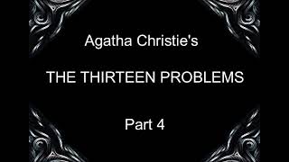 The thirteen problems PART 4 OF 6 Miss Marple  Agatha Christie [upl. by Sucramej712]