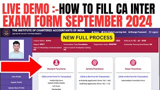 live Demo  How to Fill CA intermediate September 2024 Exam form  Step by Step Full Process [upl. by Sidonnie]