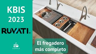 El fregadero de cocina mas completo de RUVATI  KBIS2023 [upl. by Nyloc742]