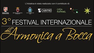 chiusura del 3° Festival Internazionale dellarmonica a bocca [upl. by Terrag]