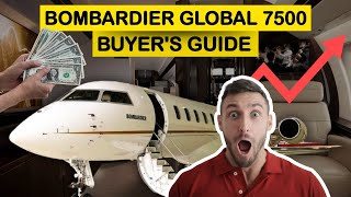 Bombardier Global 7500 Buyers Guide An Insiders Look at Private Jet Perfection [upl. by Francoise]