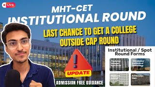 Major Update 🚨 Institutional Rounds Apply Fast ⏩ Cutoff 📉 MHT CET 2024 CAP Round Counselling [upl. by Adler]