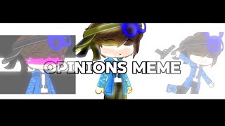 “Opinions Meme”GachaFnafft TerrenceAMy AU Enjoy ♥️ [upl. by Desireah]