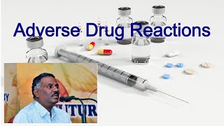 Adverse Drug Reactions by DrSKavimani [upl. by Haldas]