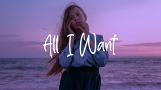 Kodaline  All I Want Lyrics [upl. by Perrine]