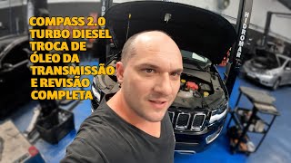 COMPASS 20 TURBO DIESEL TROCA DE ÓLEO DA TRANSMISSÃO E REVISÃO COMPLETA [upl. by Nyleuqaj]