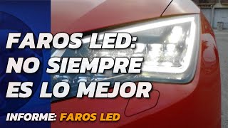 FAROS LED No todos merecen la pena [upl. by Rossi]