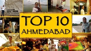 TOP 10 THINGS TO SEEDO  Ahmedabad [upl. by Ayrad167]