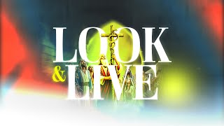 LOOK AND LIVE  15th SEPTEMBER  BURNING HEARTS MINISTRIES [upl. by Benilda]