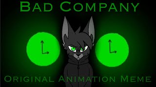 Bad Company  Original Animation Meme  Atoxy [upl. by Darton353]