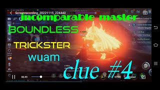 MIR4  BOUNDLESS TRICKSTER WUAM CLUE 4  MISSION UNLOCKED 2022 [upl. by Notyard174]