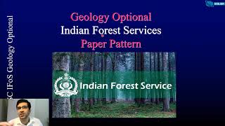 UPSC IFS Geology Optional Syllabus and Paper Pattern [upl. by Norej]