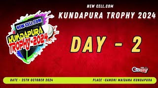 KUNDAPURA TROPHY 2024  DAY 2  LIVE FROM KUNDAPURA [upl. by Haseena]