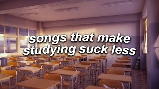 a playlist of songs that make studying suck less [upl. by Ahsile]