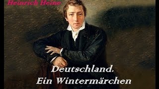 Deutschland Ein Wintermärchen Hörbuch Heinrich Heine [upl. by Sirron]