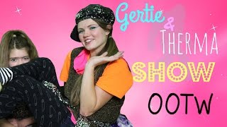 Gertie and Therma The BEST OOTW On The Internet [upl. by Aremus]