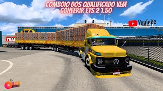 COMBOIO DOS QUALIFICADO VEM CONFERIR ETS2 150 [upl. by Maximilian980]