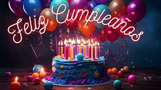 💎 Feliz Cumpleaños 💎 Cancion de Cumpleaños 💎 [upl. by Reltuc]