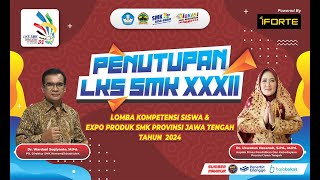 LIVE  PENUTUPAN GEBYAR LKS SMK DAN EXPO PRODUK PROVINSI JAWA TENGAH TAHUN 2024 [upl. by Hasseman36]