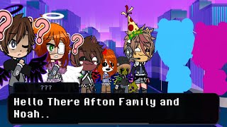 Afton Family  Noah meets   Part 4  Welcome Back…  BxbaKawaii [upl. by Clymer522]