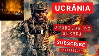 Especial Ucrânia  Arquivos de guerra [upl. by Sanalda15]