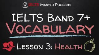 IELTS Band 7 Vocabulary Lesson 3 Health [upl. by Lena]