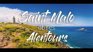 SAINT MALO ET SES ALENTOURS  Bretagne 4K [upl. by Atteoj245]