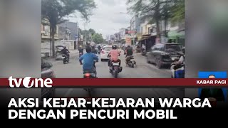 Puluhan Massa Kejar Pencuri Mobil Rental di Makassar  Kabar Pagi tvOne [upl. by Eleahcim810]