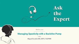 1003 Managing Spasticity with a Baclofen Pump [upl. by Akitnahs903]