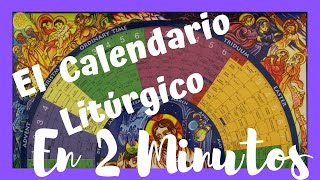 APRENDE El Calendario LITURGICO EN 2 MINUTOS MUY FACIL🤓 [upl. by Billy]