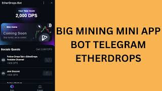 BIG MINING MINI APP BOT TELEGRAM ETHERDROPS [upl. by Gladys]