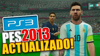 👉PES2013 PS3 ACTUALIZADO al 2023 TUTORIAL BIEN EXPLICADO✅ [upl. by Alexandros689]