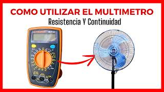 💡Cómo Utilizar MULTIMETRO PARA MEDIR RESISTENCIA Y CONTINUIDAD EN VENTILADORES [upl. by Auguste]