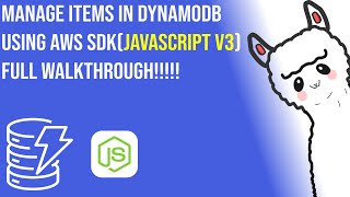 CreateUpdateGetDelete items in DynamoDB using AWS SDKJAVASCRIPT [upl. by Dnalyr]