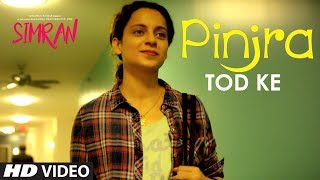 Simran Pinjra Tod Ke Video Song  Kangana Ranaut  Sunidhi Chauhan  Sachin  Jigar [upl. by Isak390]