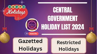 Central Government Holiday List 2024  Central Government Office Holiday List 2024 [upl. by Zizaludba434]