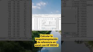 Evapotranspiración de referencia de manera fácil y rápido en excel con HF RIEGO [upl. by Ylus]