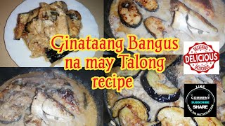 How to cook Ginataang Bangus na may Talong recipe [upl. by Peedsaj]