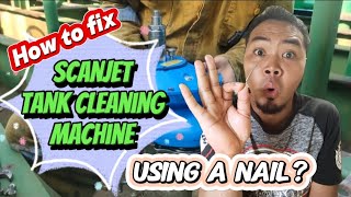 How to fix Scanjet tank cleaning machines USING A NAIL [upl. by Musa]