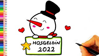 Hoşgeldin 2022 🌟 Sevimli Kardan Adam Çizimi ☃ ✨ Kardan Adam Nasıl Çizilir  How To Draw a Snowman [upl. by Echikson844]