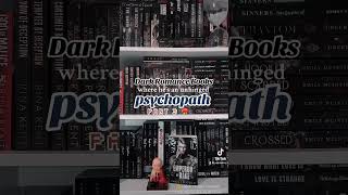 Dark Romance Books Where He’s An Unhinged Psychopath Part 3 booktok booktube [upl. by Yednarb911]