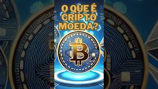 O que é Criptomoeda dinheiro digital [upl. by Guod]