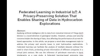 Federated Learning in Industrial IoT A Privacy Preserving Solution That Enables Sharing of Data in H [upl. by Attenyl957]