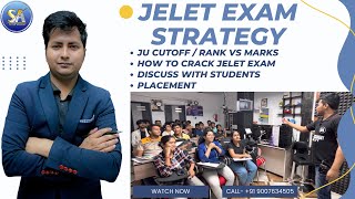 Jelet Exam Preparation  How to Crack Jelet Exam  Jelet Strategy Discuss with Students  Placement [upl. by Narik]