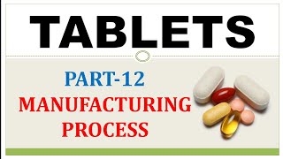 TABLET MANUFACTURING PROCESS  GRANULATION  DIRECT COMPRESSION [upl. by Manfred]