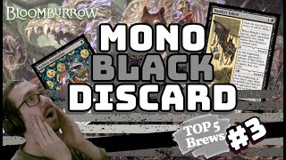 Top 5 New Brews 3  Mono Black DISCARD  Bloomburrow  MTG Arena [upl. by Esirec]