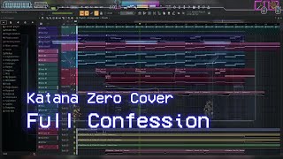 LudoWic  Full Confession Katana Zero Cover by anfierce [upl. by Brigid]