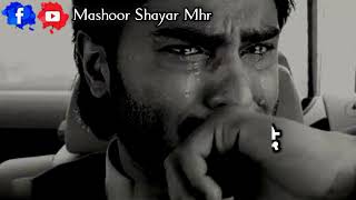 Emotional shayari  Gam bhare  Mashoor Shayar Mhr [upl. by Ahsain]